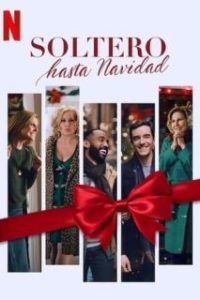 Soltero hasta Navidad [Spanish]
